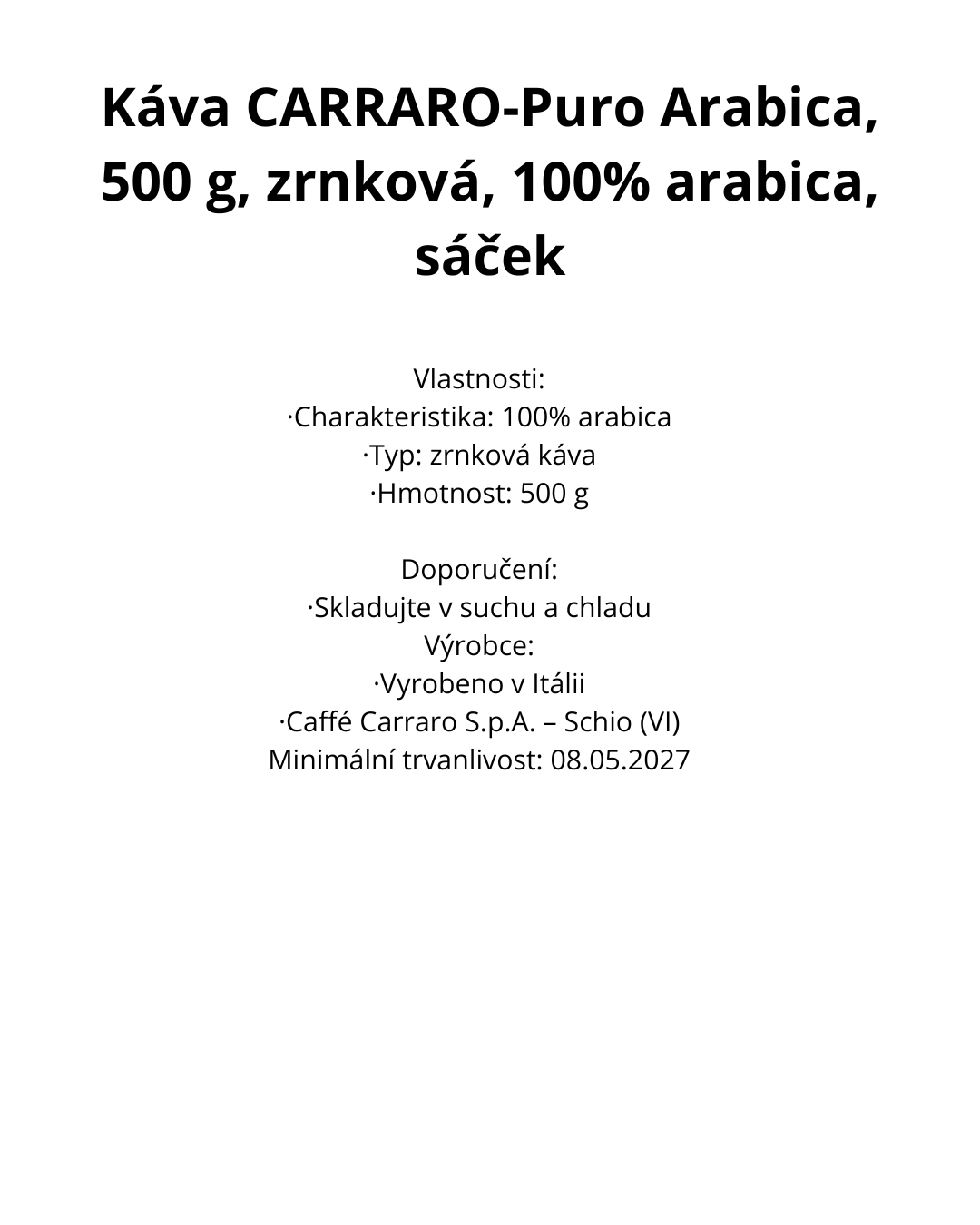 Káva CARRARO-Puro Arabica, 500 g, zrnková, 100% arabica, sáček - energetický štítek